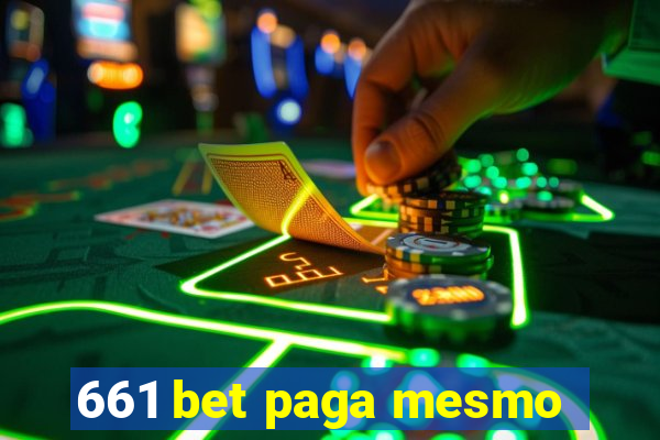 661 bet paga mesmo